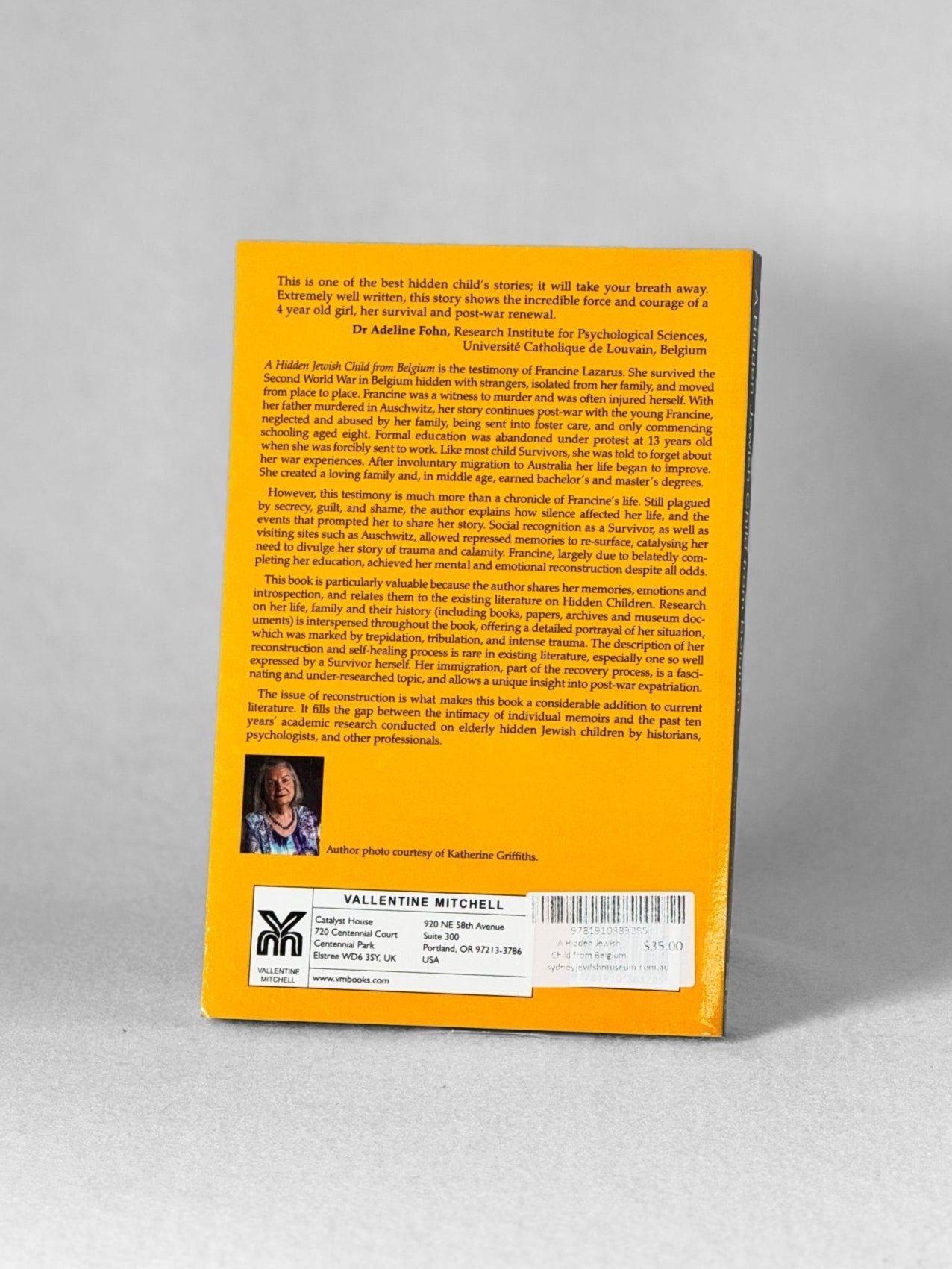 A Hidden Jewish Child from Belgium; Survival, Scars and Healing - Francine Lazarus