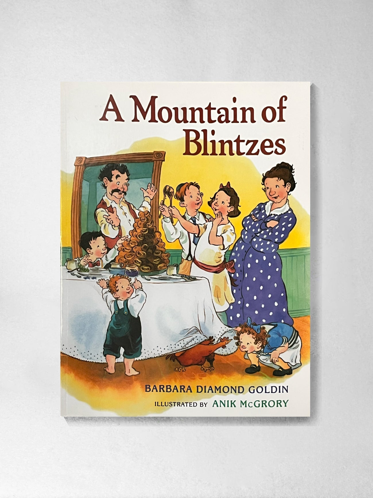 A Mountain of Blintzes - Barbara Diamond Goldin