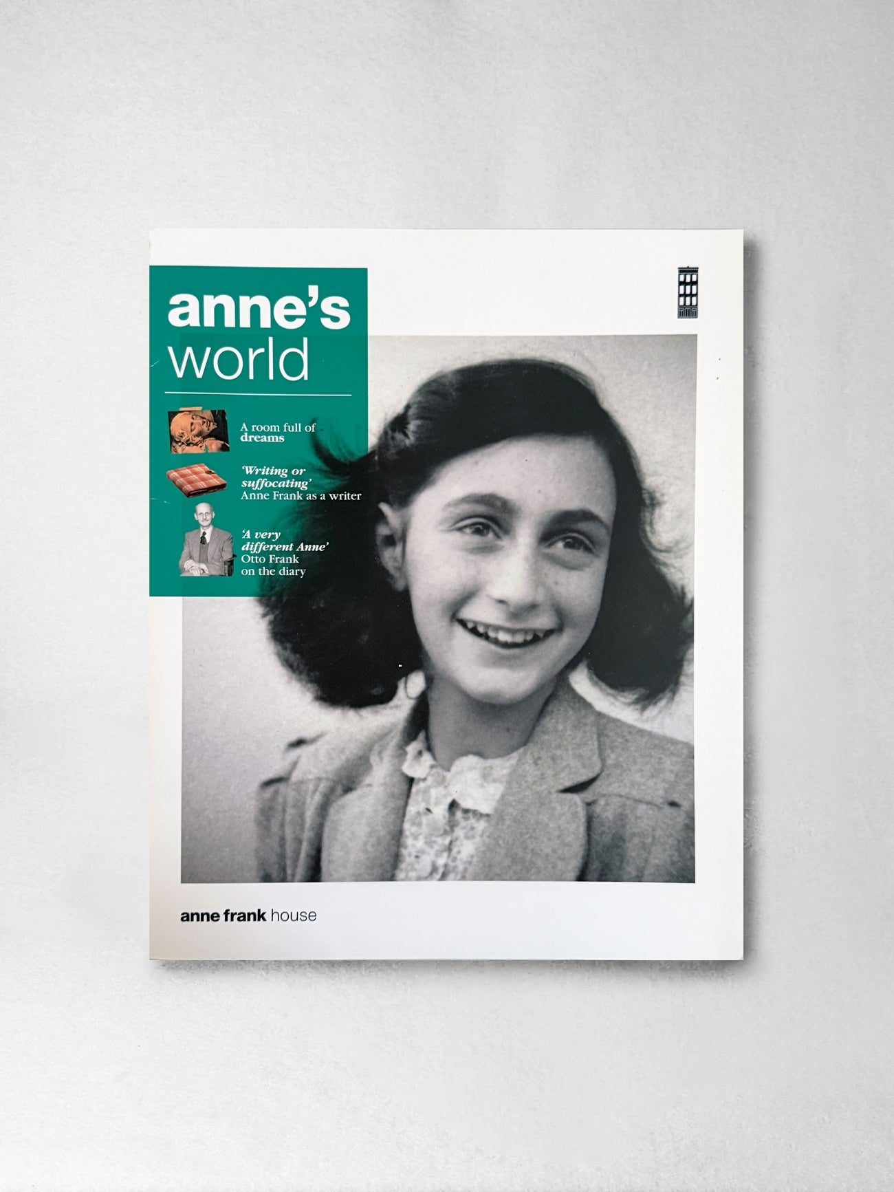 Anne's World: Anne Frank House