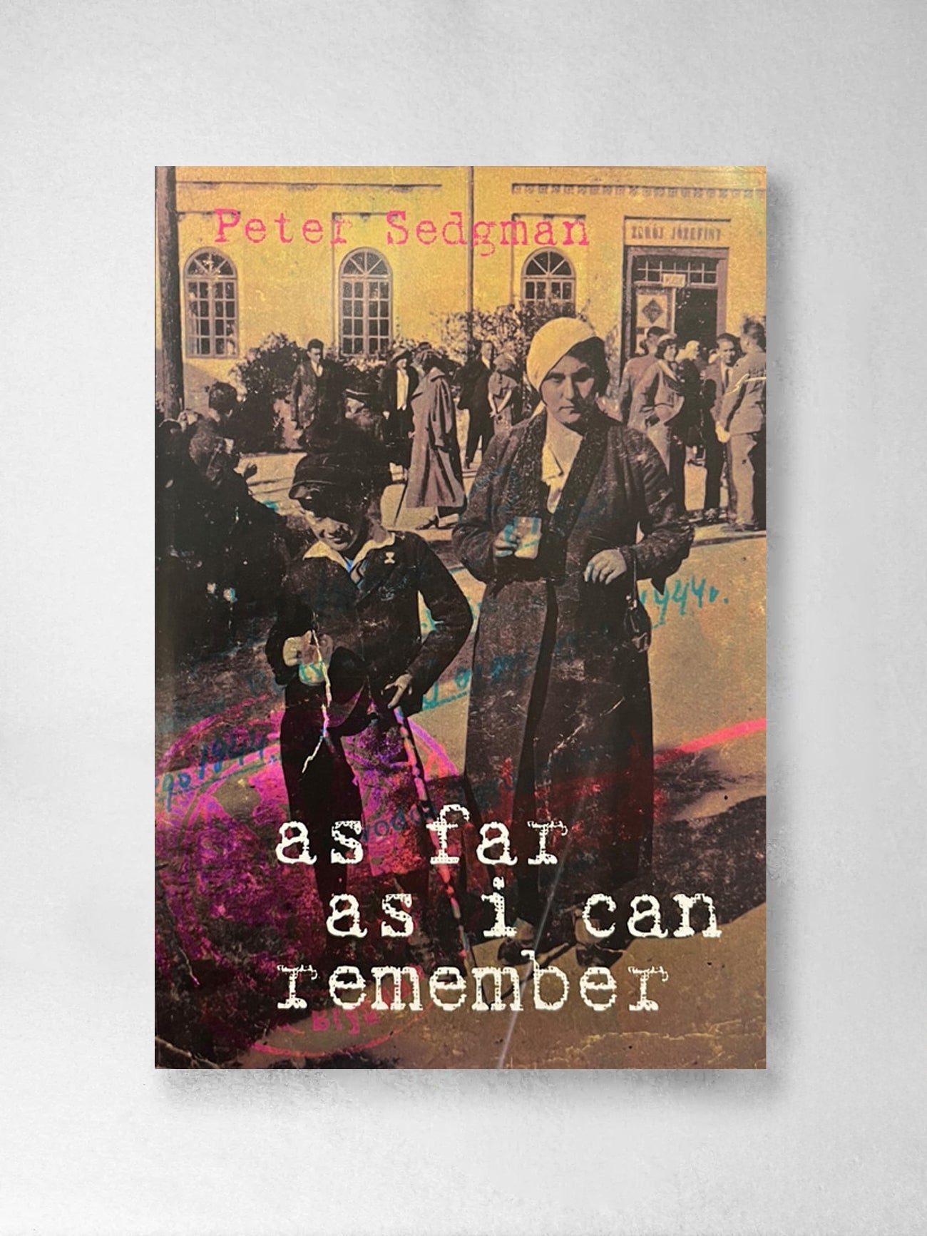 As far as I can Remember – Peter Sedgman