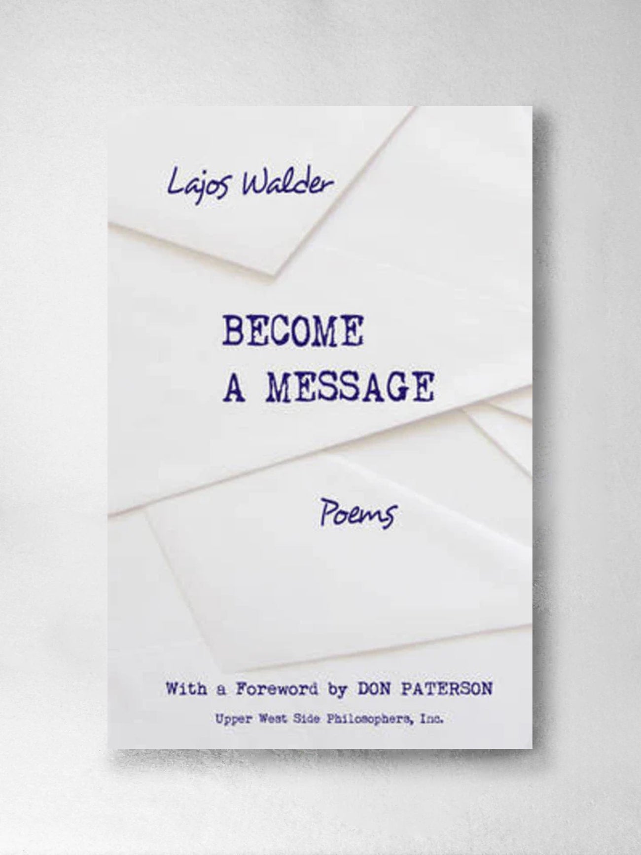 Become A Message - Lajos Walder