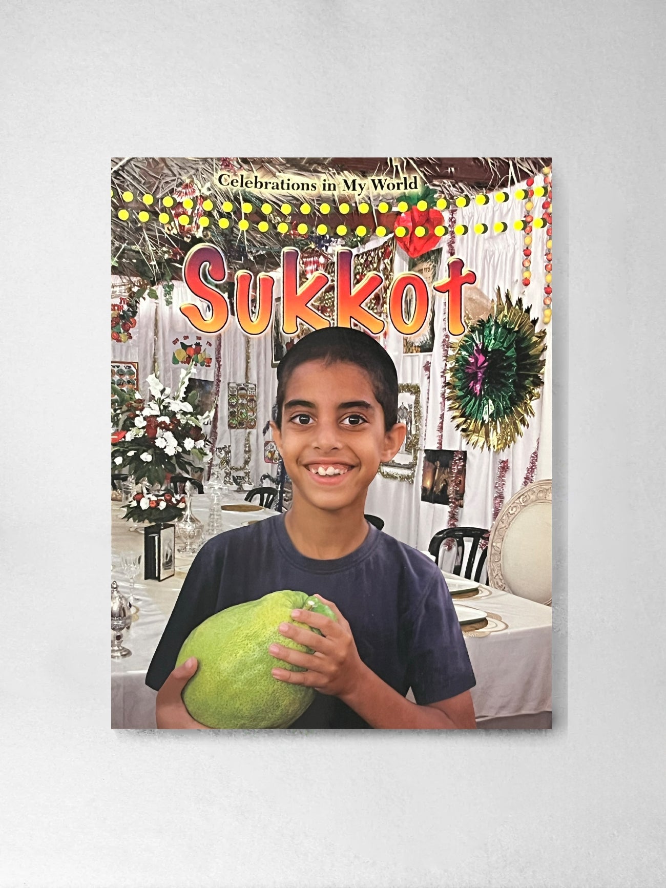 Celebrations in My World, Sukkot