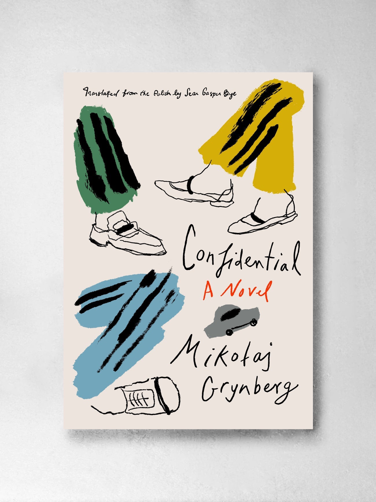 Confidential: A Novel - Mikoaj Grynberg, Sean Gasper Bye (Transl)