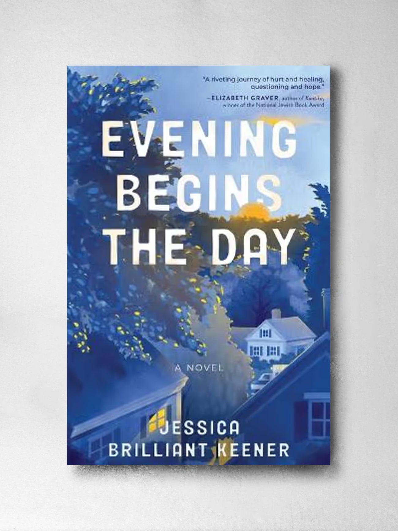 Evening Begins the Day - Jessica Brilliant Keener