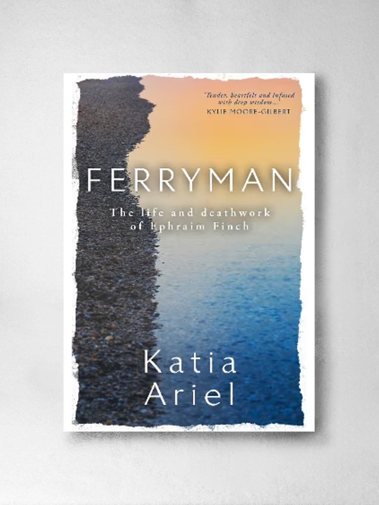 Ferryman The Life and Deathwork of Ephraim Finch - Katia Ariel
