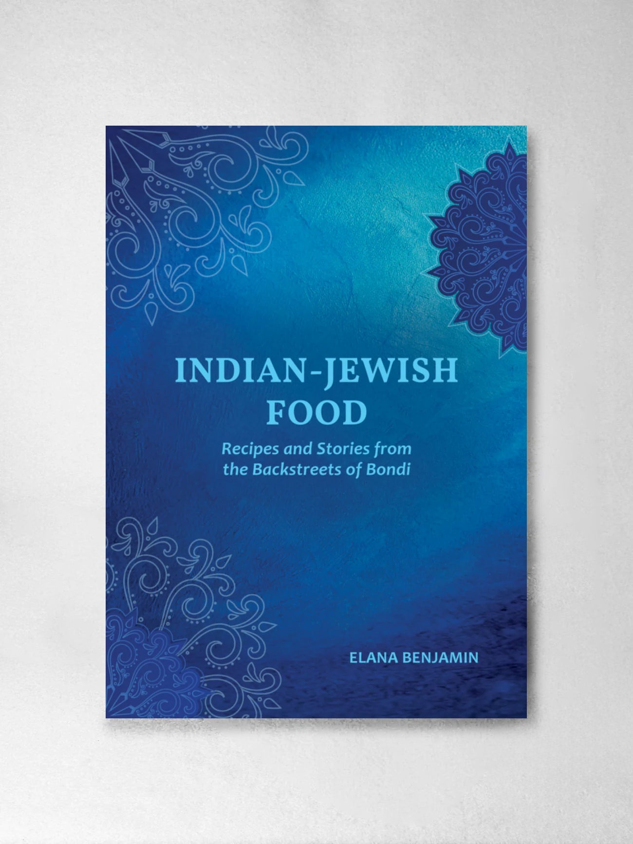 Indian - Jewish Food - Elana Benjamin