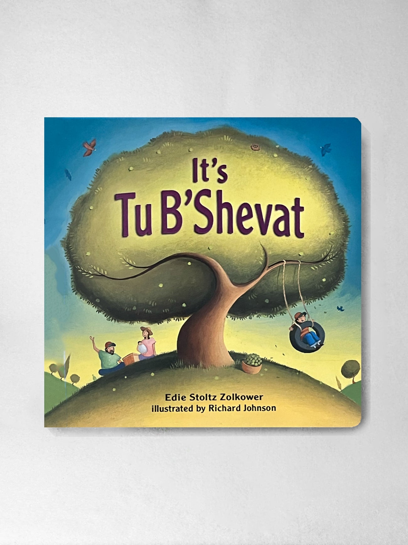 It's Tu B' Shevat - Edie Stoltz Zolkower