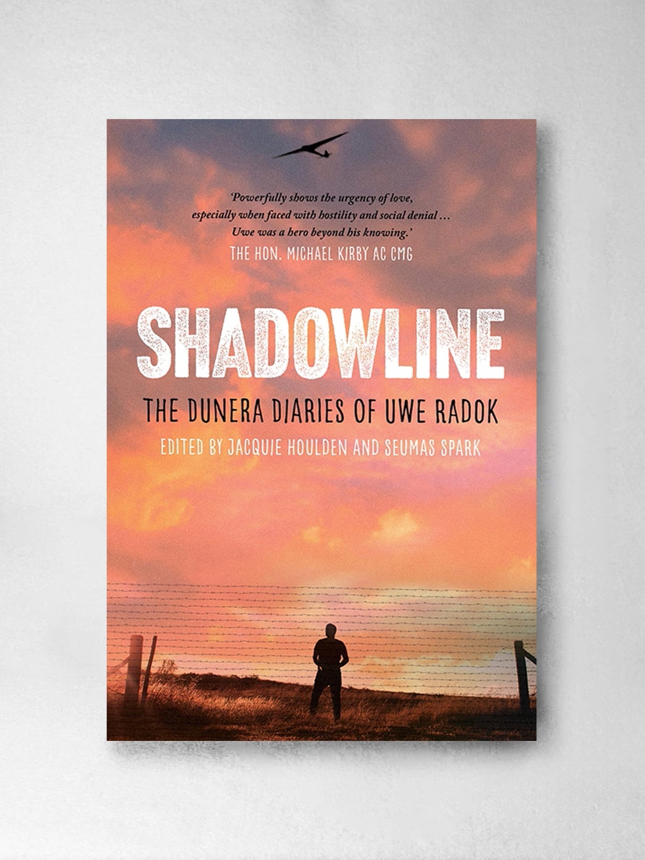 Shadowline: The Dunera Diaries of Uwe Radok - Ed: Jacquie Houlden, Seumas Spark