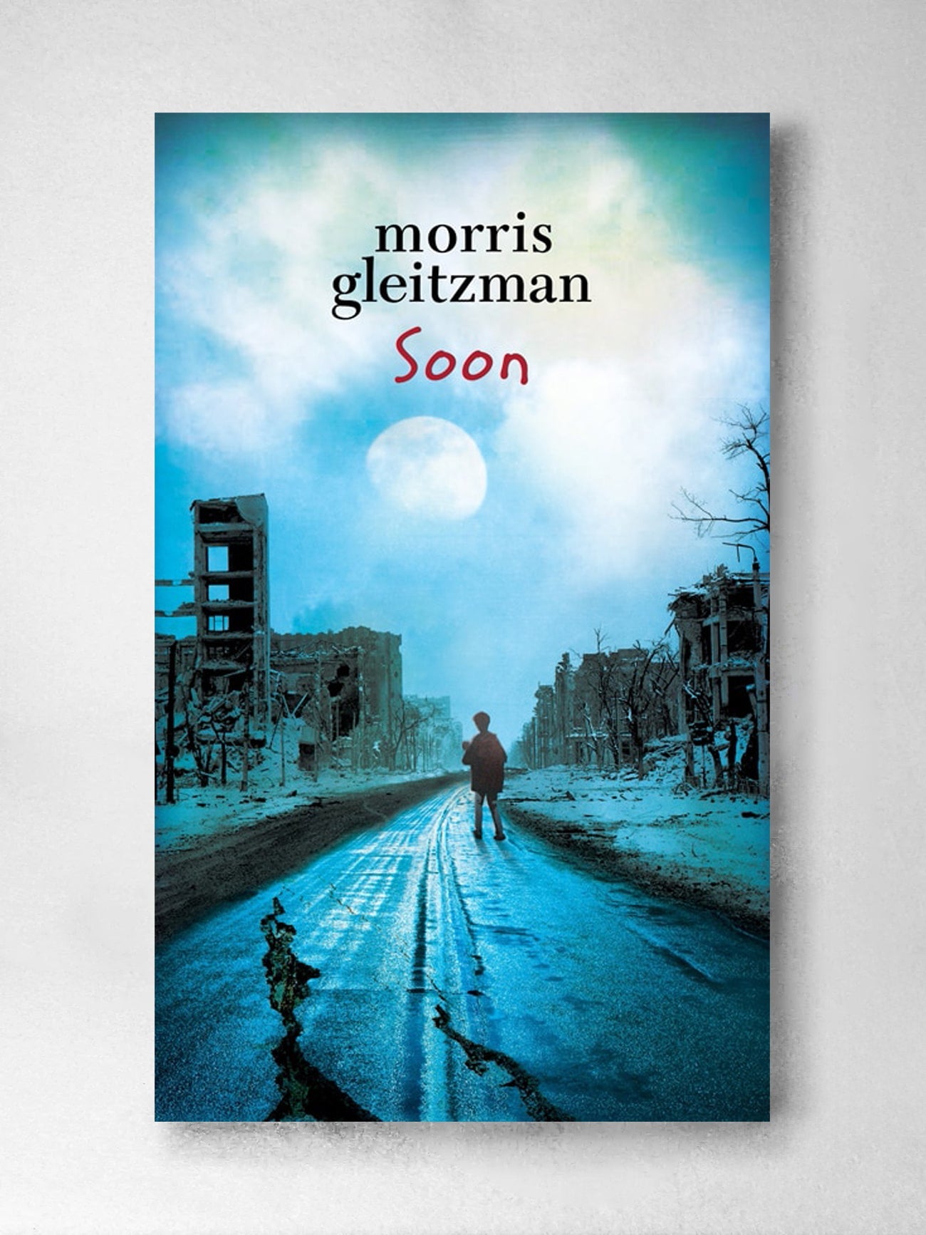 Soon – Morris Gleitzman