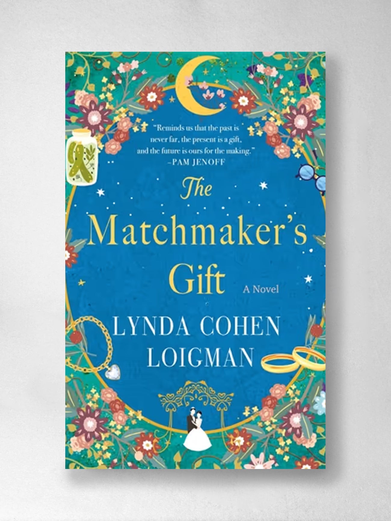 The Matchmaker's Gift - Lynda Cohen Loigman