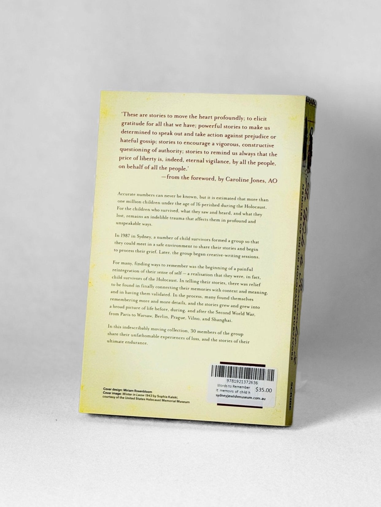 THE WORDS TO REMEMBER IT: Memoirs of Child Holocaust Survivors