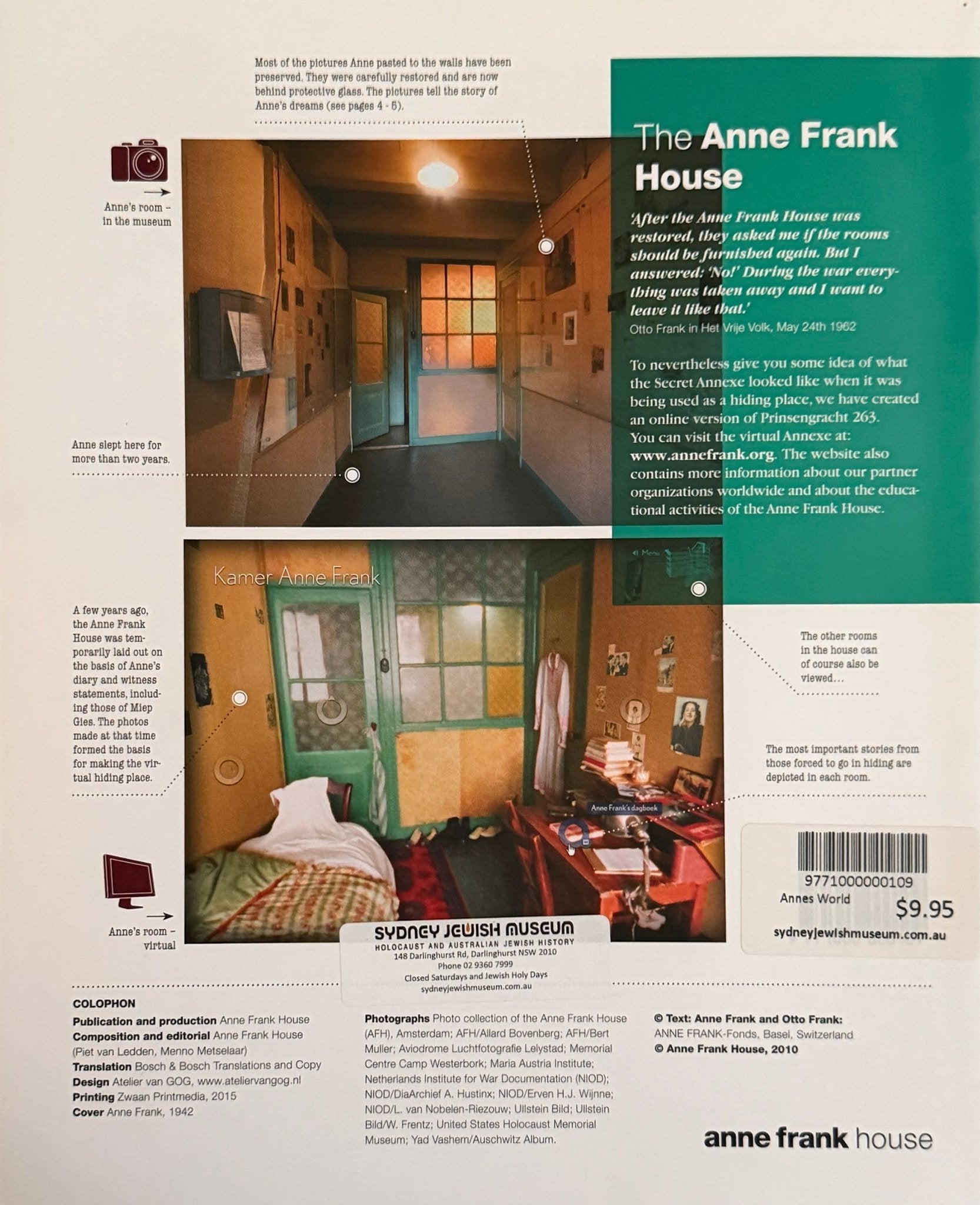 Anne's World: Anne Frank House
