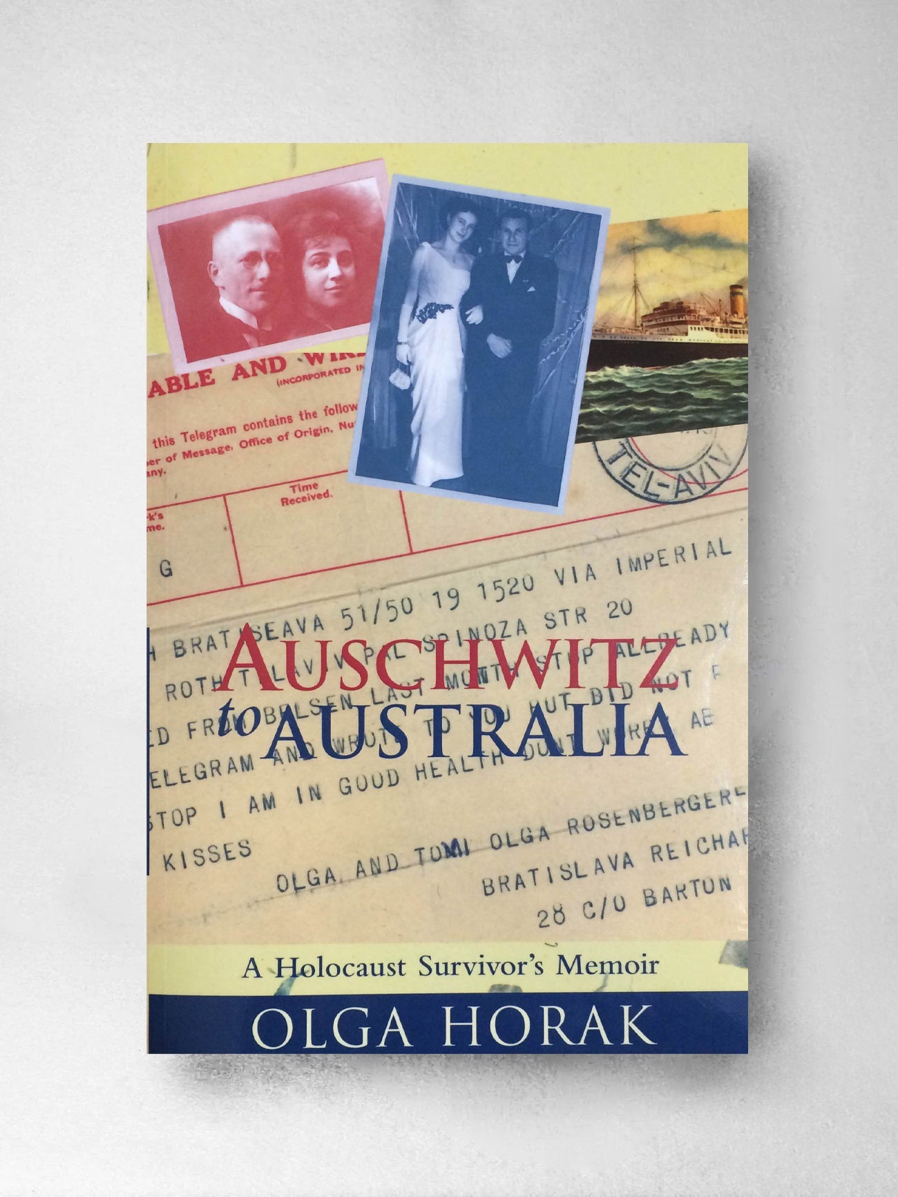 Auschwitz to Australia - Olga Horak OAM