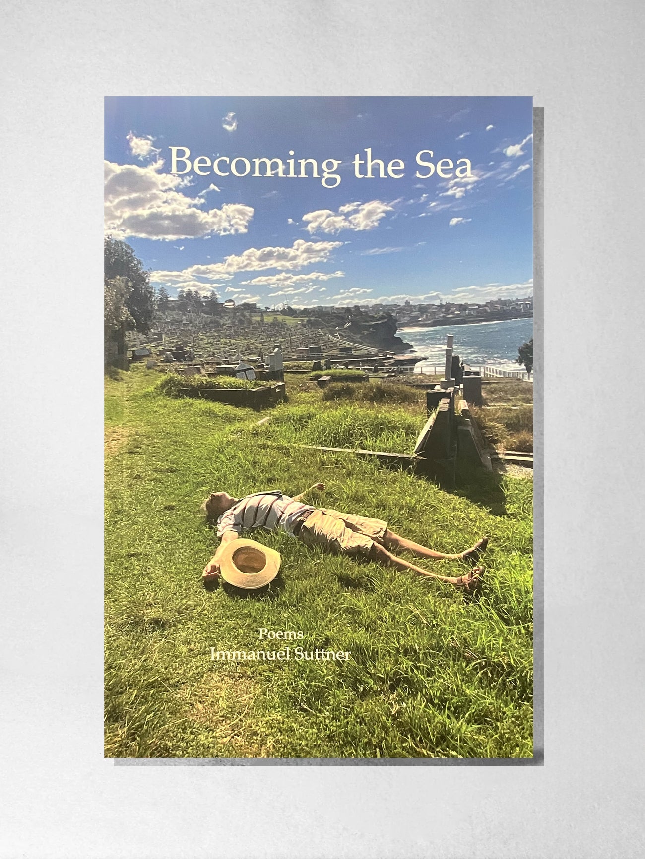 Becoming the Sea - Immanuel Suttner