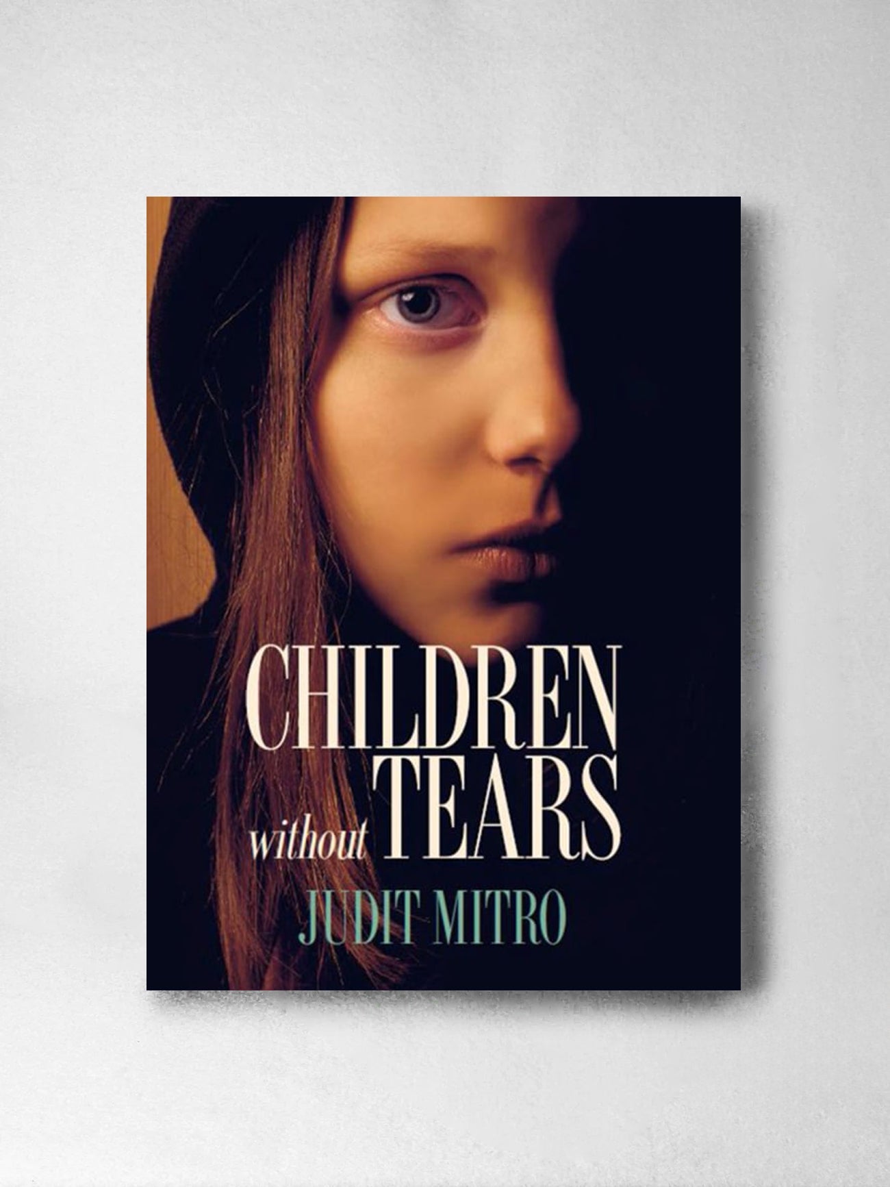 Children Without Tears – Judit Mitro