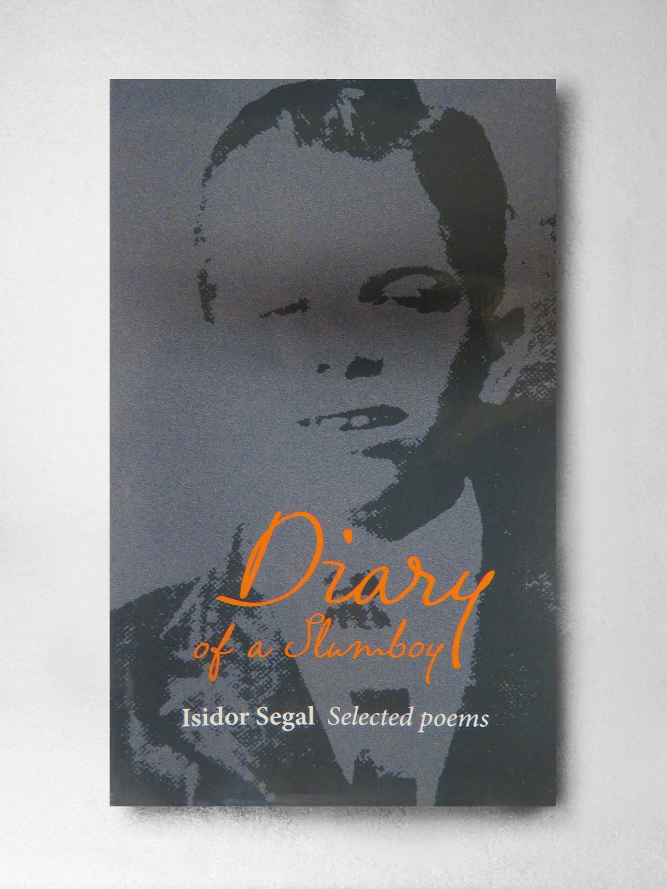 Diary of a Slumboy – Isidor Segal