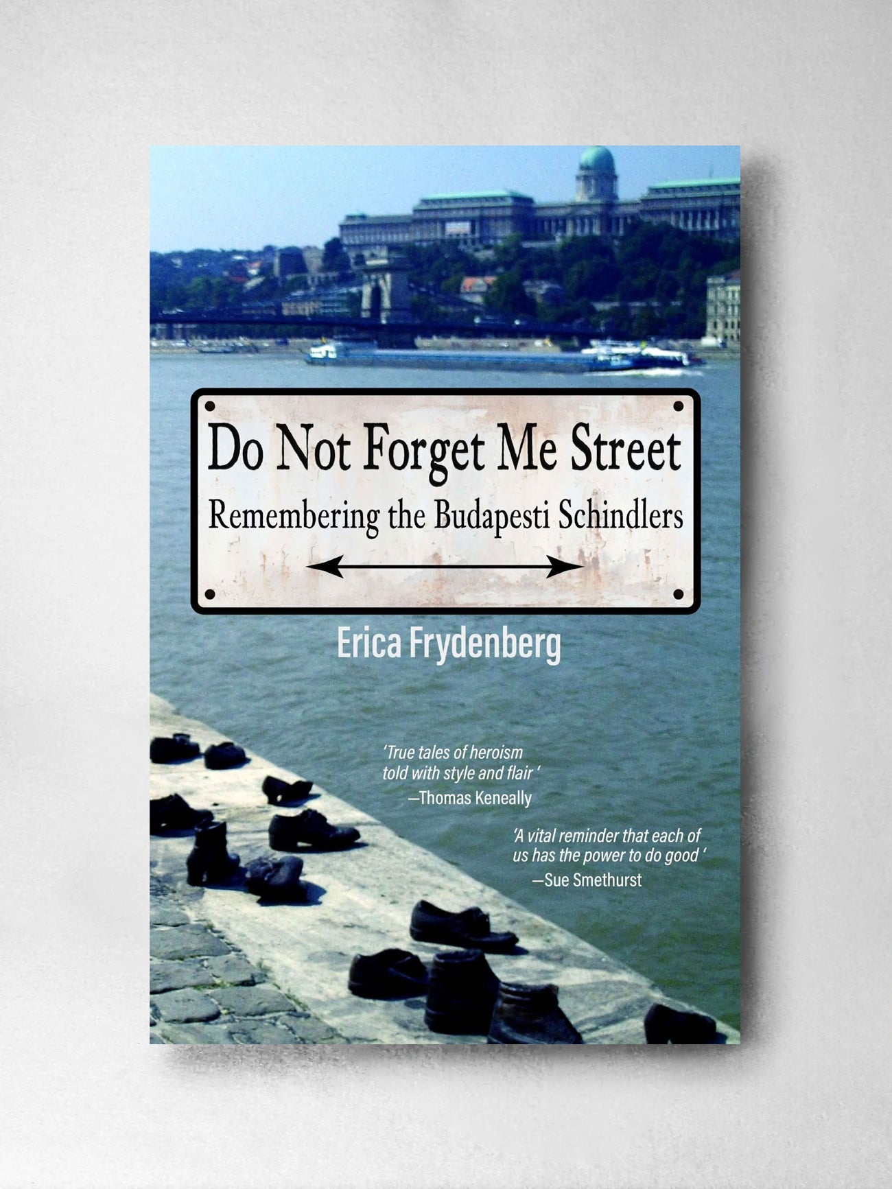 Do Not Forget Me Street - Erica Frydenberg