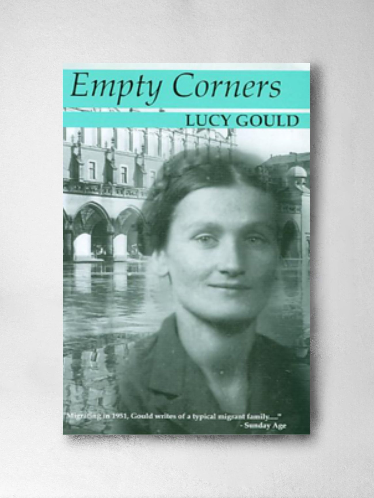 Empty Corners: A Memoir - Lucy Gould