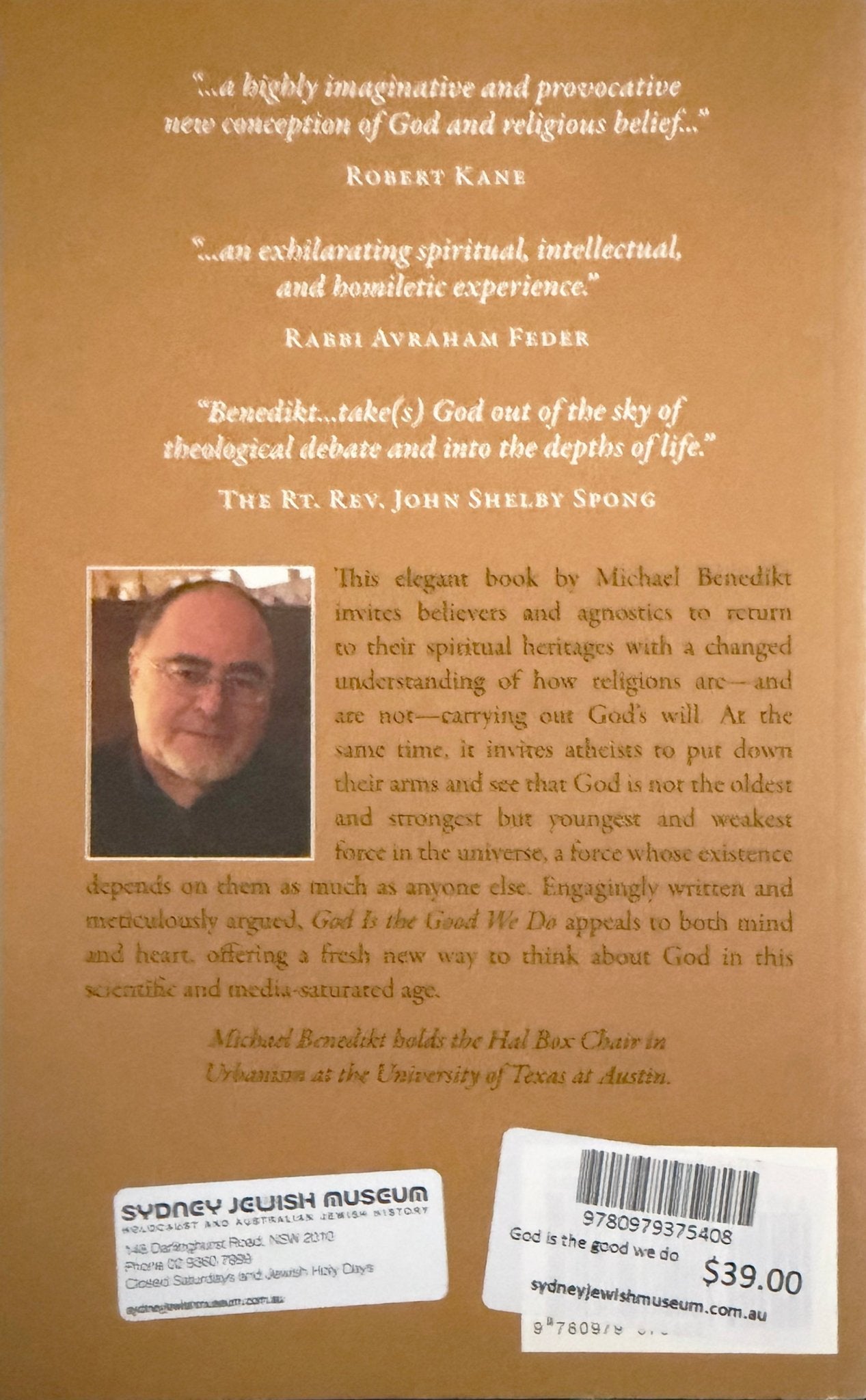 God is the Good We Do - Michael Benedikt