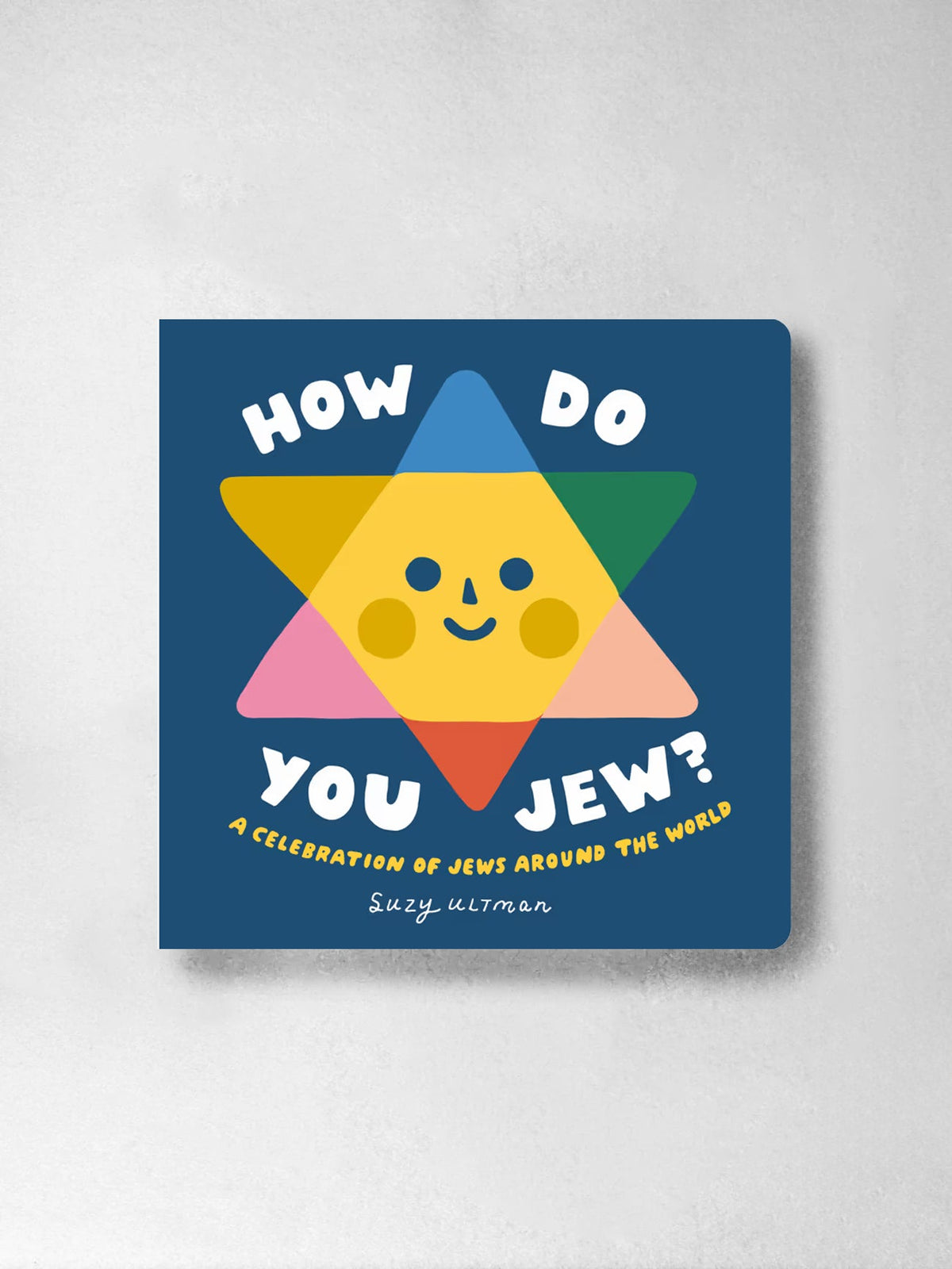 How Do You Jew? - Suzy Ultman