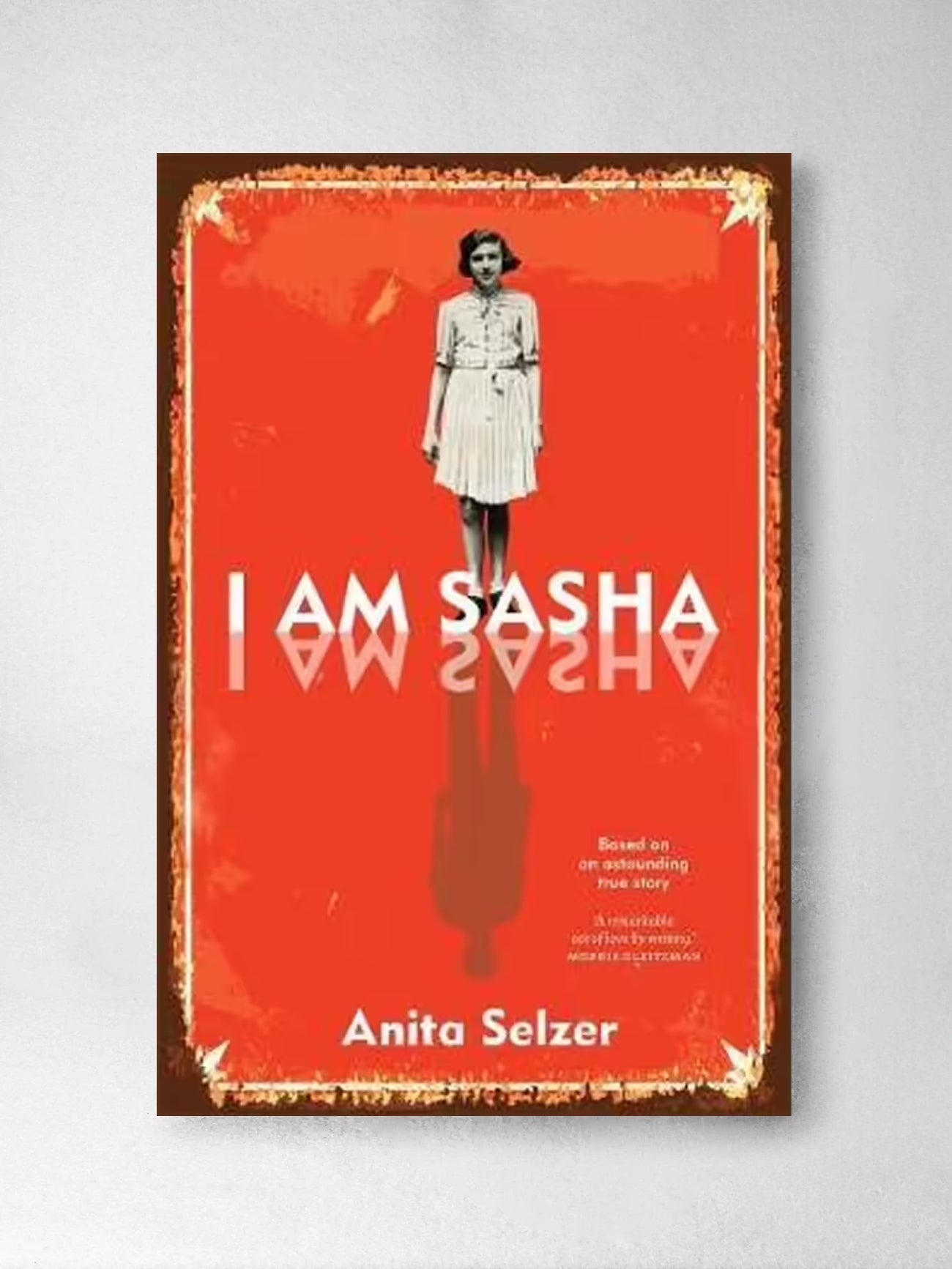 I Am Sasha - Anita Selzer