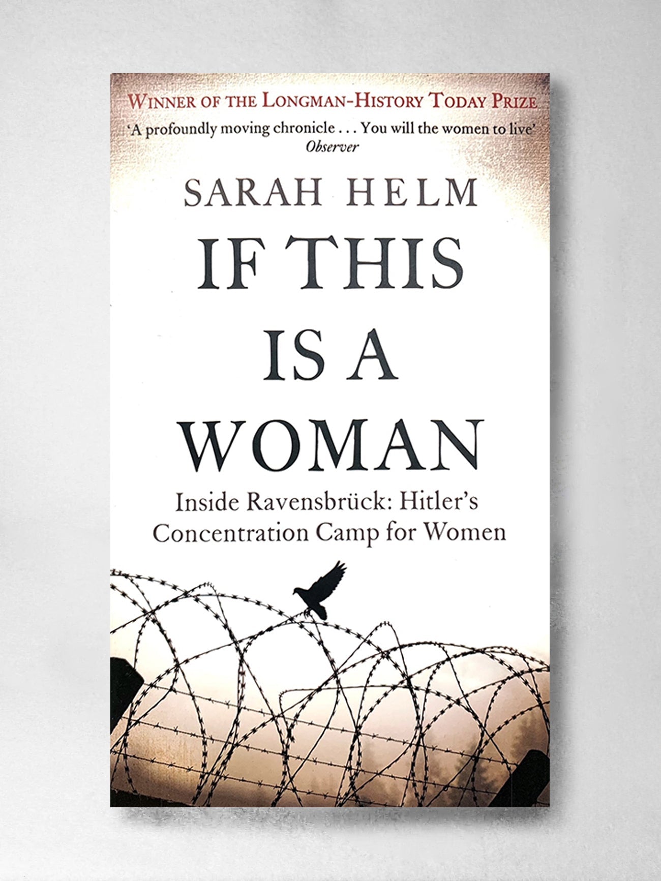 If This Is A Woman – Sarah Helm