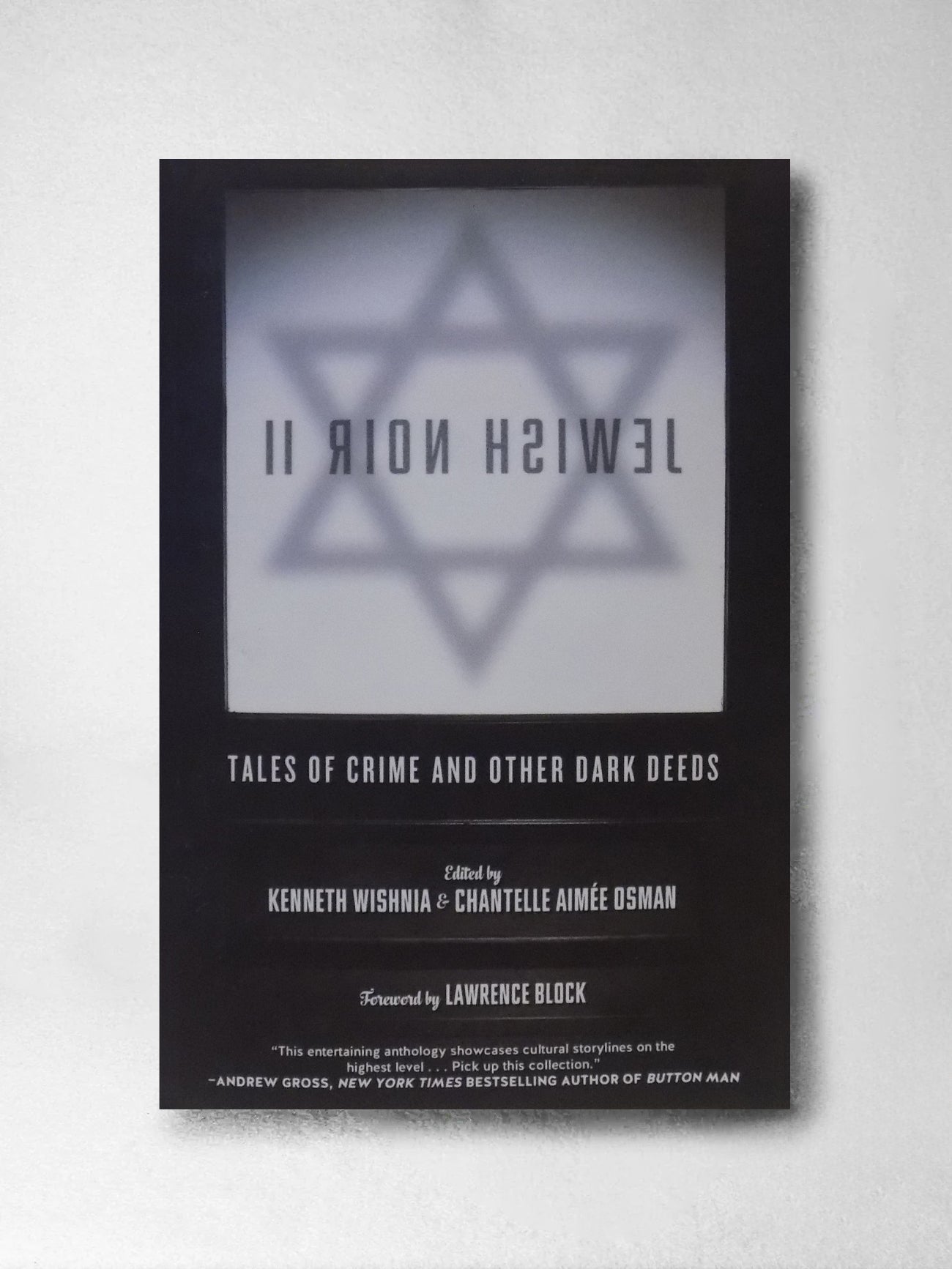 Jewish Noir II: Tales of Crime and Other Dark Deeds - Kenneth Wishnia (Editor)