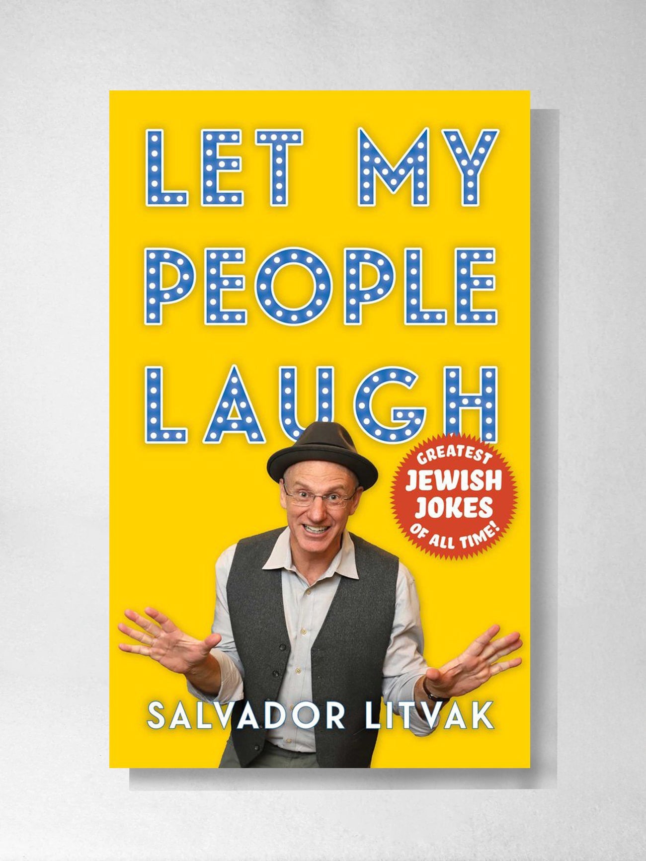 Let My People Laugh - Sal Litvak