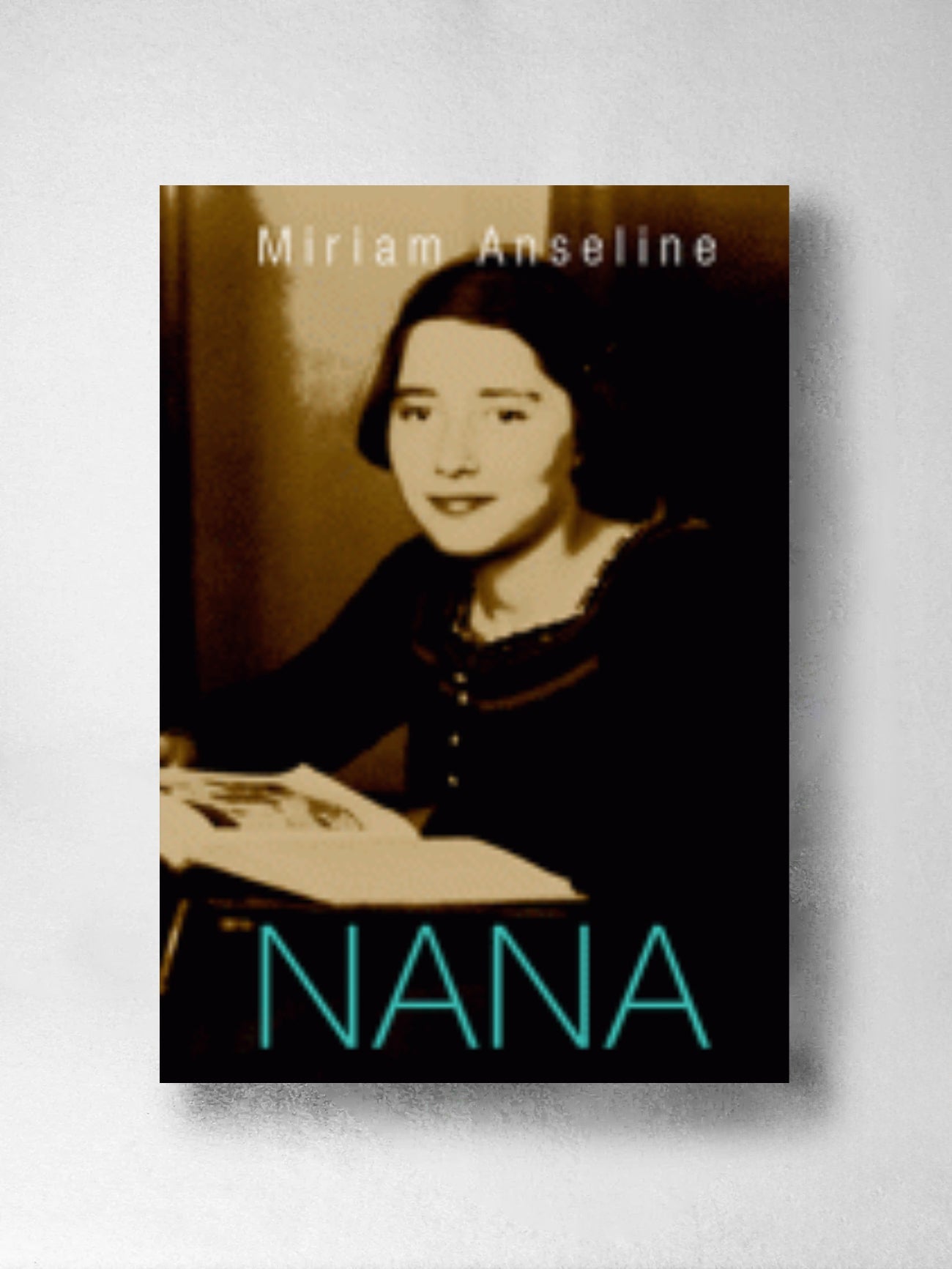 Nana - Miriam Anseline Hoadley