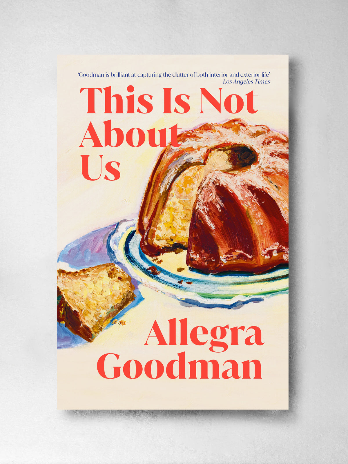 This is Not About Us - Allegra Goodman
