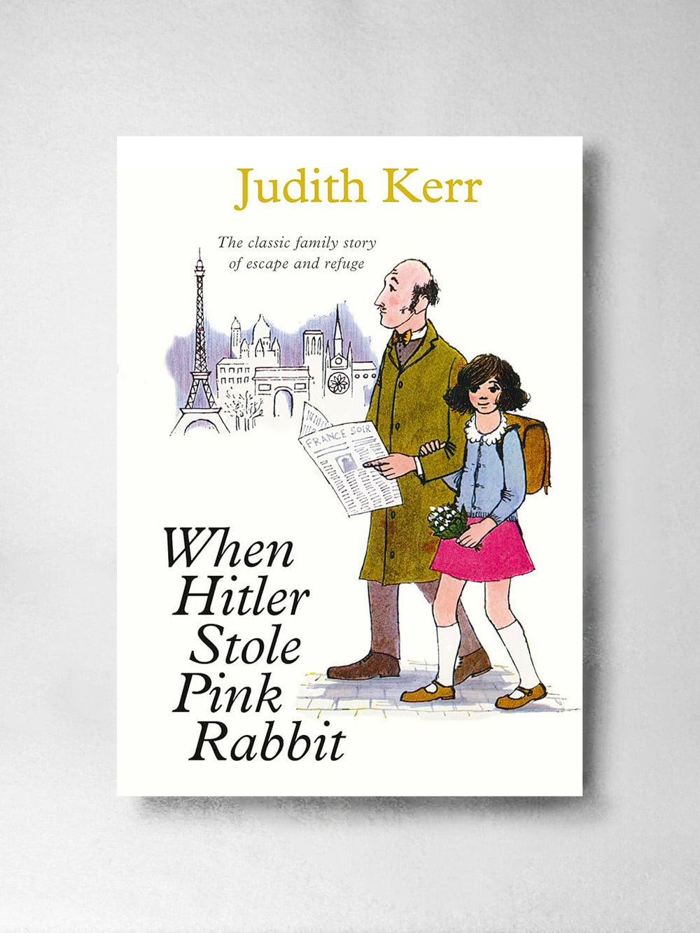 When Hitler Stole Pink Rabbit - Judith Kerr
