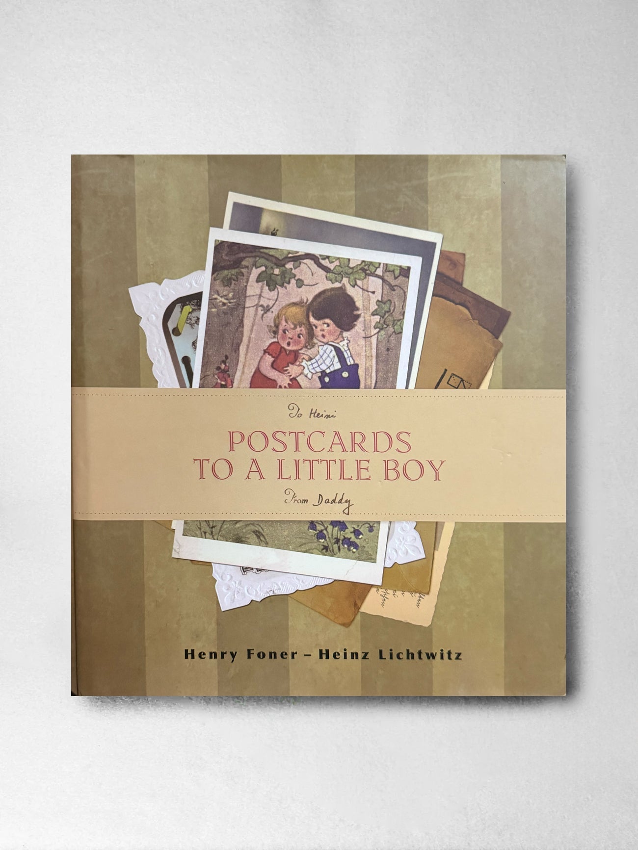 Postcards to a Little Boy - Henry Foner - Heinz Lichtwitz