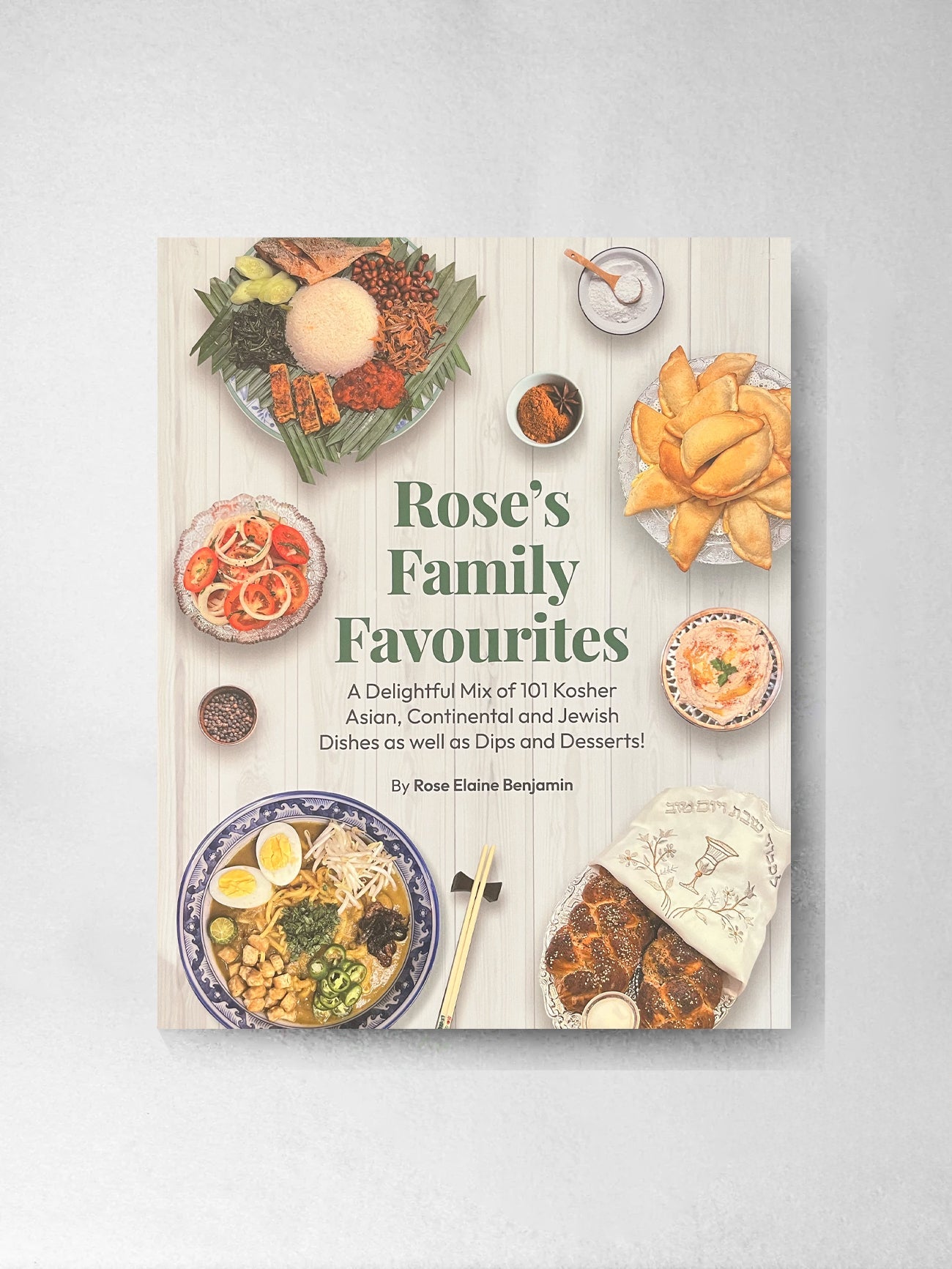 Rose's Family Favourites - Rose Elaine Benjamin