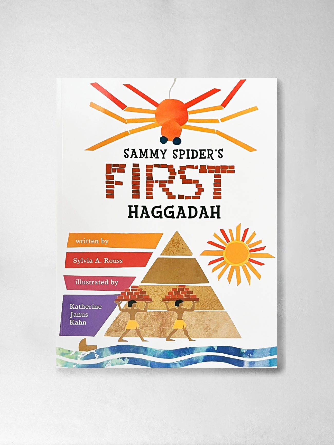 Sammy Spider's First Haggadah - Sylvia A Rouss