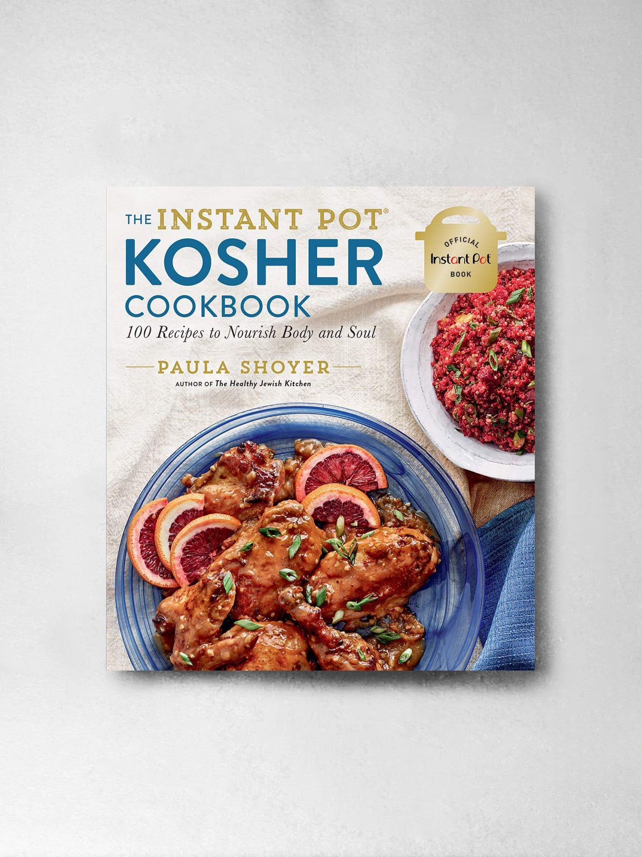 The Instant Pot Kosher Cookbook - Paula Schoyer