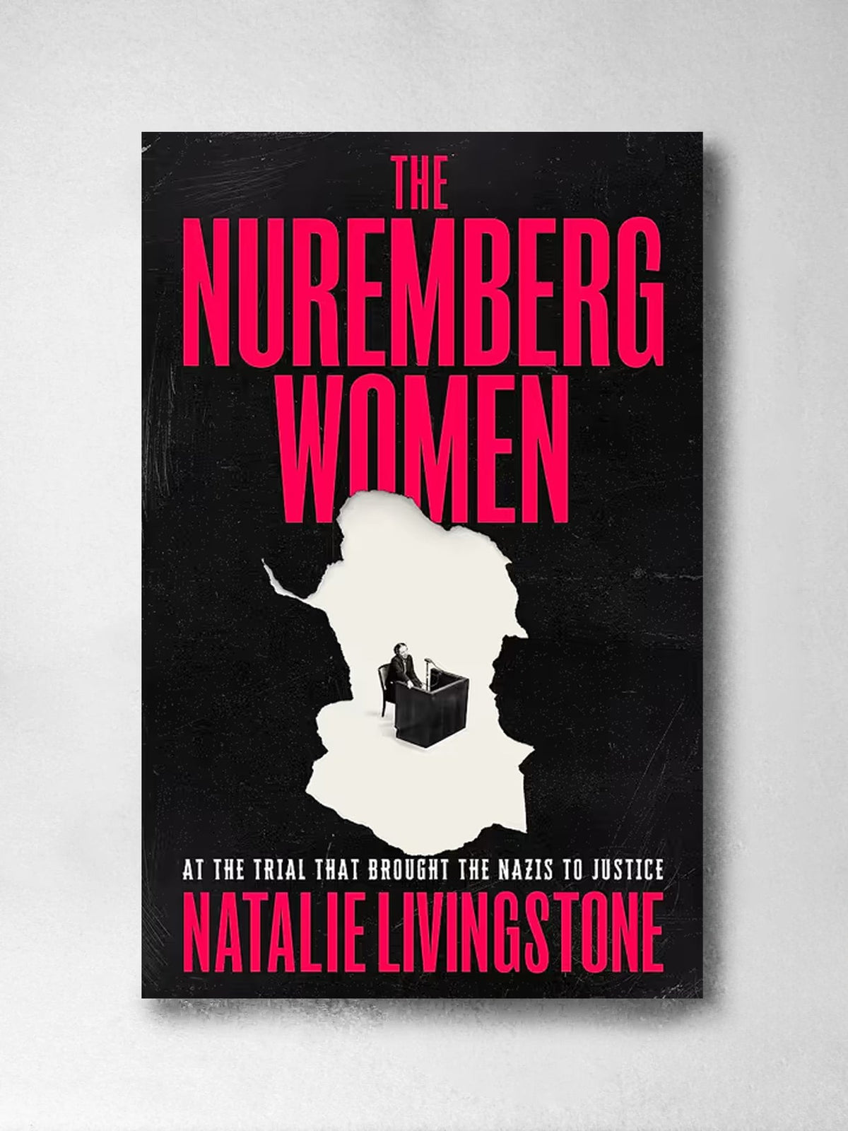 The Nuremberg Women: 'Transforms what we think we know' - Natalie Livingstone