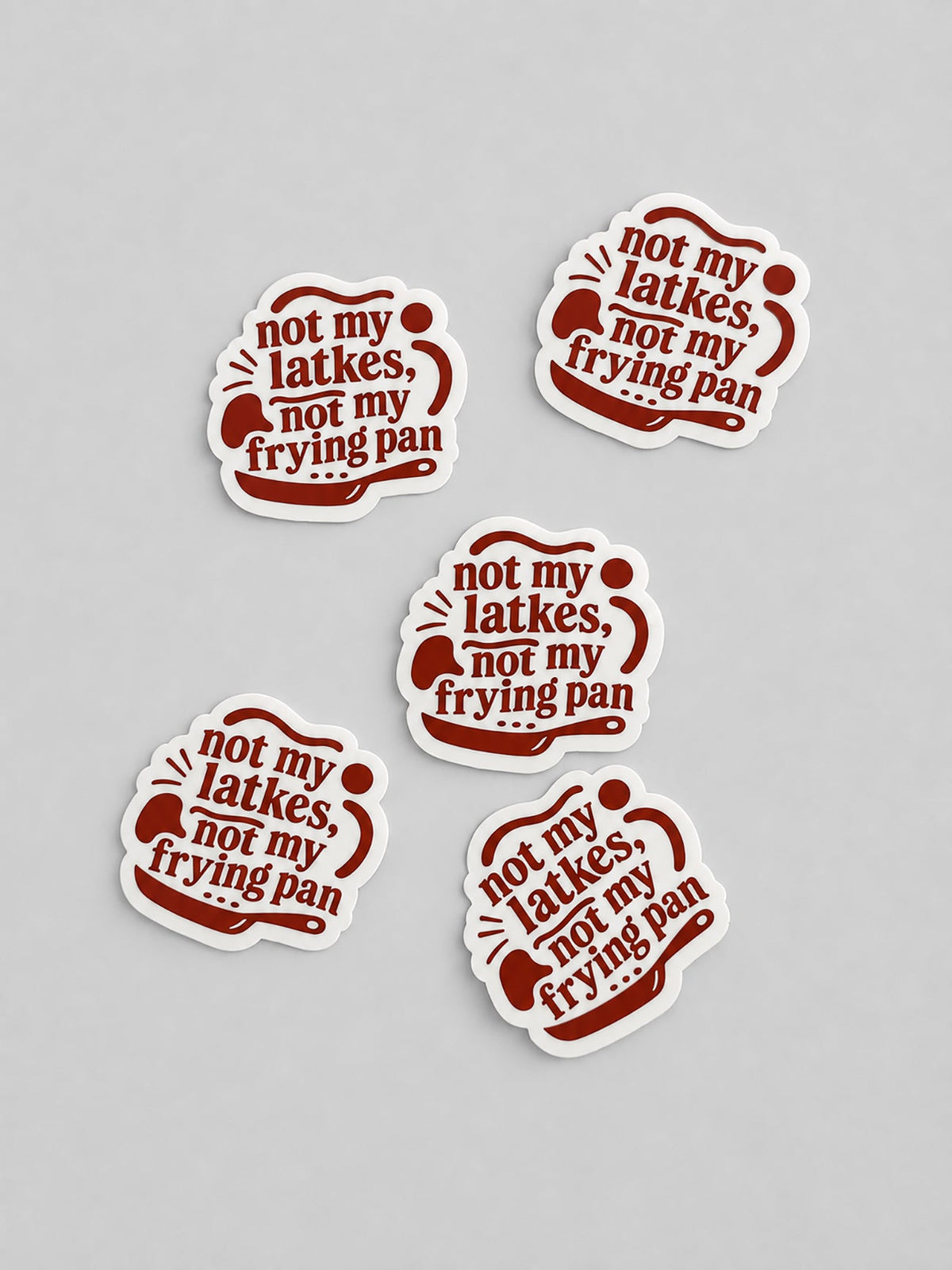 Vinyl Sticker - Not My Latkes